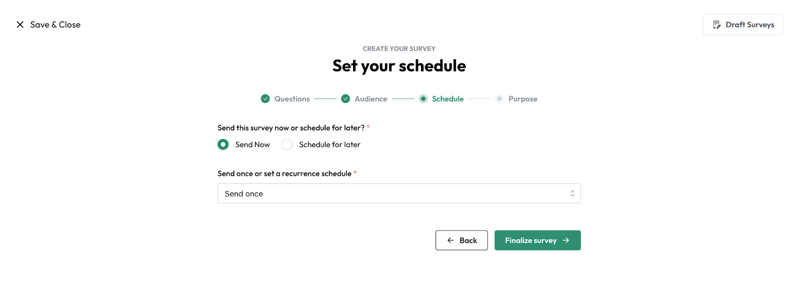 Schedule your survey delivery on Wrenly