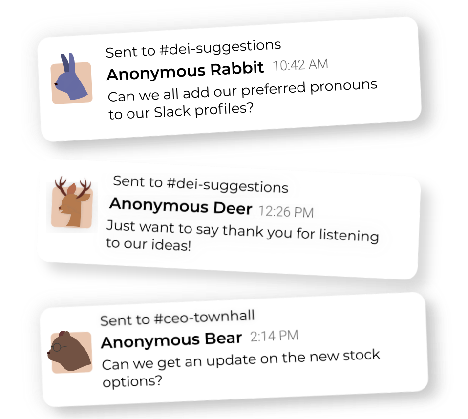 Anonymous feedback from animals